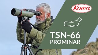 Introducing the latest Kowa PROMINAR The stunning TSN66 [upl. by Yokoyama]