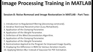 Image Processing Training in MATLAB Session 8 [upl. by Yroffej]