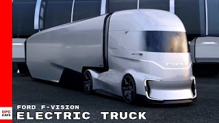 Ford FVision Electric Truck [upl. by Casar563]