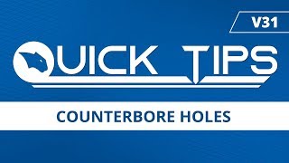 Counterbore Holes  BobCADCAM Quick Tips V31 [upl. by Montagna443]