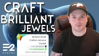 How to Craft Brilliant Jewels in Earth 2 [upl. by Dnomsaj]