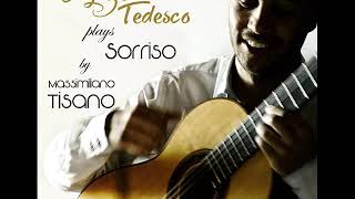 Agazio Tedesco plays Sorriso by Massimiliano Tisano [upl. by Samalla]