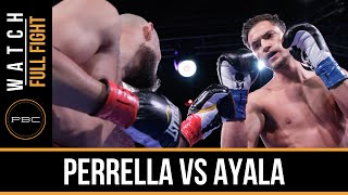 Perrella vs Ayala FULL FIGHT Jan 12 2016  PBC on FS1 [upl. by Odrareg763]