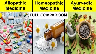 Allopathic vs Homeopathy vs Ayurveda Full Comparison Hindi  Homeopathic vs Allopathic vs Ayurvedic [upl. by Pisano]