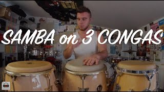 How To Play Samba on 3 Congas [upl. by Junette]