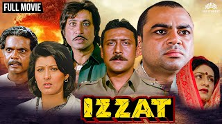 Izzat  इज़्ज़त  Full Movie  Jackie Shroff Sangeeta Bijlani Paresh Rawal  90s सुपरहिट एक्शन मूवी [upl. by Edals]