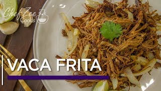 Vaca Frita  Fried Shredded Beef  Cuban Recipes  Chef Zee Cooks [upl. by Ioab]