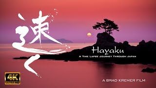 Hayaku 4K A Time Lapse Journey Through Japan [upl. by Neiluj]