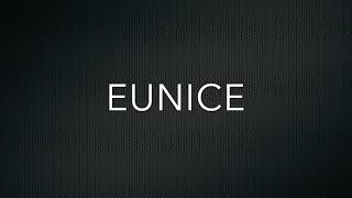 How to Pronounce Eunice [upl. by Gefen]