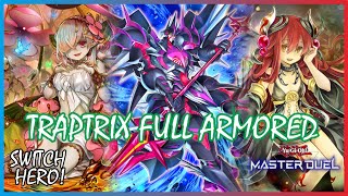 TRAPTRIX FULL ARMORED COMBO RANKED GAMEPLAY YuGiOh Master Duel traptrix fullarmored [upl. by Gaeta]