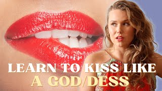 StepByStep KISSING Guide  How To Kiss Like A GODDESS  The BEST Kissing Tips [upl. by Eanore]