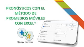 PRONÓSTICOS EN SERIES DE TIEMPO CON EL MÉTODO DEL PROMEDIO MÓVIL CON EXCEL [upl. by Calvo]