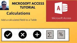 Microsoft Access  Adding a calculated field in an Access table [upl. by Atinyl]