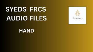 177 FRCS ortho Audio file  Hand  hand spaces [upl. by Nnyla]