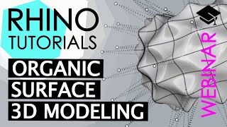 RHINO TUTORIALS  Organic Surface 3D Modeling [upl. by Iseabal800]