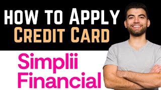 ✅ How To Apply For Simplii Credit Card Full Guide [upl. by Johnna]