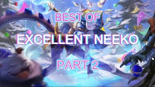 NEEKO MONTAGE PART2 quot BEST NEEKO PLAYS by EXCELLENT NEEKO quot [upl. by Marteena]