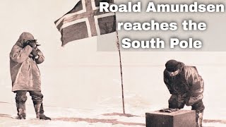 14th December 1911 Norwegian explorer Roald Amundsen becomes the first to reach the South Pole [upl. by Aitrop]