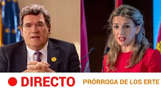 EN DIRECTO 🔴 Yolanda Díaz y José Luis Escrivá explican la PRÓRROGA de los ERTE l RTVE Noticias [upl. by Eniruam]