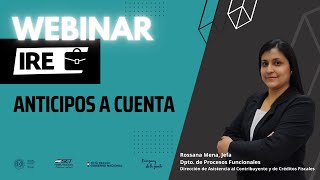 Webinar sobre Anticipos a Cuenta del IRE [upl. by Sorgalim9]