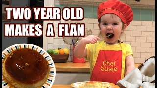 Two Year Old Makes a Coconut Flan Susies Cooking Show Episode 5 [upl. by Winchester]