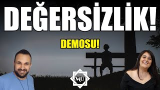 DEĞERSİZLİK NEDİR DEĞERSİZLİK DEMOSU  Mukaddes Pekin Başdil amp Abdullah Canıtez [upl. by Nona]