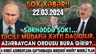 TÆCÄ°LÄ° Æsas XÉ™bÉ™rlÉ™r 22032024 XÉ™bÉ™r BÉ™lÉ™dcisi xeberler son xeberler bugun 2024 [upl. by Kedezihclem]