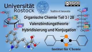 Organische Chemie Teil 3 Valenzbindungstheorie Hybridisierung und Konjugation [upl. by Chimene]