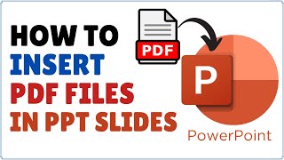 How to Insert PDF in PowerPoint [upl. by Dermot]