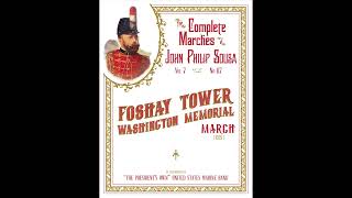 SOUSA Foshay Tower Washington Memorial 1929  quotThe Presidents Ownquot United States Marine Band [upl. by Sparhawk]