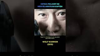 JUDUL FILM  Wolf Warrior [upl. by Phi]