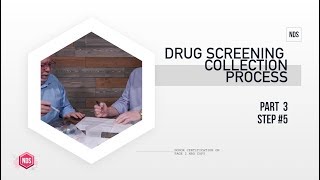 Drug Screening Collector Training PT 3 [upl. by Mairhpe653]