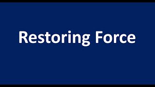 Restoring force  Deforming force [upl. by Eslehc]