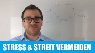 Wie ich Stress Streit und Missverständnisse vermeide [upl. by Ahtennek]