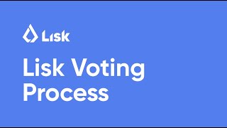 Lisk Voting Process [upl. by Kral103]