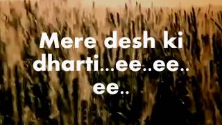 Mere Desh Ki DhartiKaraoke amp LyricsUpkar [upl. by Taft868]