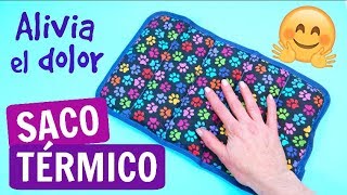 ► DIY SACO o ALMOHADA TÉRMICA MANUALIDADES FÁCILES [upl. by Enalb]