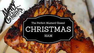 How To Create The Perfect Mustard Glazed Christmas Ham [upl. by Mistrot]