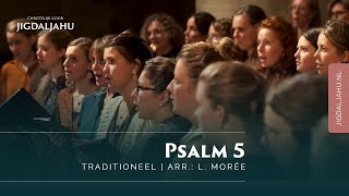 Psalm 5  Chr Koor Jigdaljahu [upl. by Travis308]