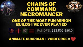 POE 323 Chains of Command Necromancer  Voidforge Animate Guardian  Animate Weapon [upl. by Rise]