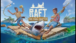 Playing Raft for the First time Part 2 [upl. by Hanna]