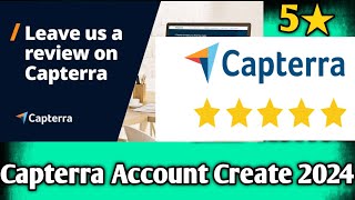 Capterra review to earn money Daily earn 1015 easy Easy account create 2024 [upl. by Nivk472]