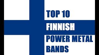 Top 10 Finnish Power Metal Bands [upl. by Natrav]