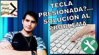 Tecla presionada en laptop  Solución Bien Explicado [upl. by Eicyac]