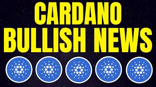 Cardano Bullish News A Good Step Forward 10 Realistic  Cardano ADA Price Prediction [upl. by Tessa]