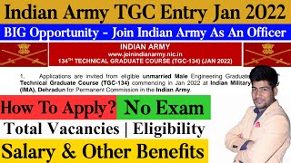 Indian Army TGC Entry 2022 Form Fill Up  No Exam  Salary amp Other Benefits  Last Date 134 Jan 2022 [upl. by Teryl]