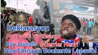 PoulBoukanen bay GeurrierHenri Tout Moun NègVivAnsanm yo chache nn Emisyon Boukante Lapawòl [upl. by Esirtal]