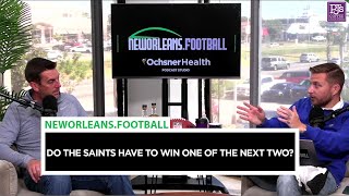 Do the Saints have to win one of the next two to keep things rolling [upl. by Marih555]