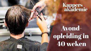 Avondopleiding in 40 weken  Nederlandse Kappersakademie [upl. by Anawyt]