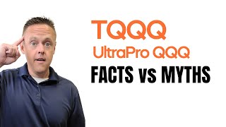 TQQQ Facts vs Myths  Nasdaq Proshares 3x Leveraged ETF [upl. by Jamie]